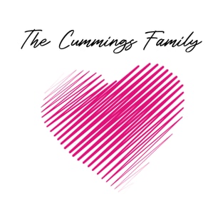 The Cummings Family Heart, Love My Family, Name, Birthday, Middle name T-Shirt