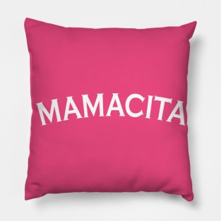 Mamacita / Funny Mom / Mom Shirt /Mama Shirt / Mother's Day Shirt / Blessed Mama/ Tired as a Mother shirt/ New mom gift Pillow