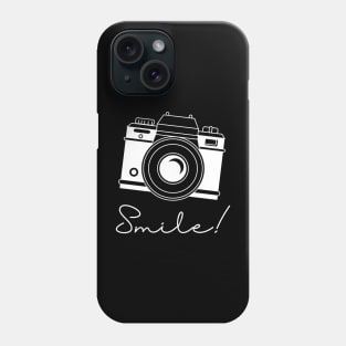 Smile to the camera t-shirt. Travel and adventures Phone Case