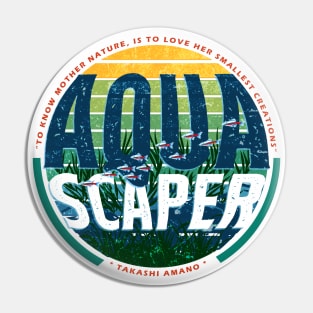 Aquascaper Pin