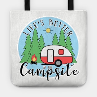 Life's Better at the Campsite - Camper Tote