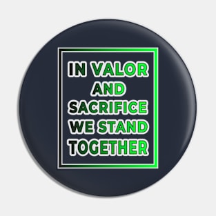 Unity in Sacrifice: 'In Valor and Sacrifice' Collection Pin