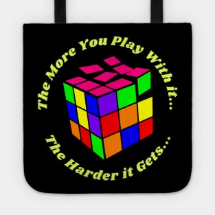 The Harder it Gets Tote