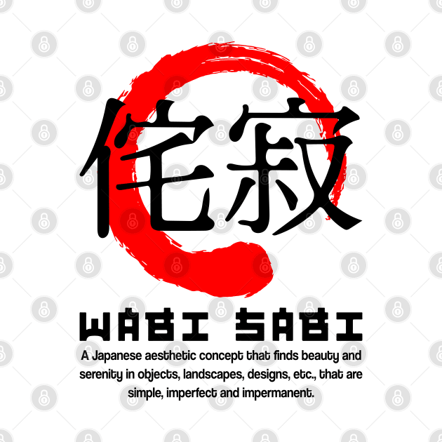 Wabi sabi meaning Japanese kanji words character symbol 120 by dvongart