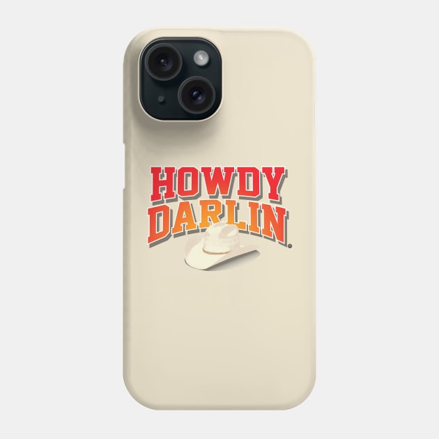 Howdy Phone Case by 