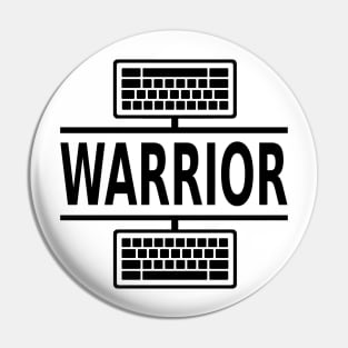 Keyboard Warrior (black) Pin