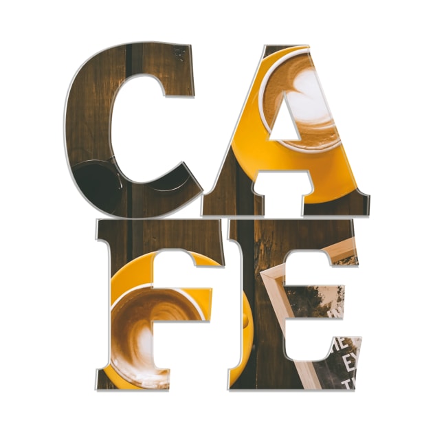 CAFE by afternoontees