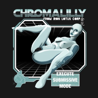 Chromalilly pleasure model T-Shirt