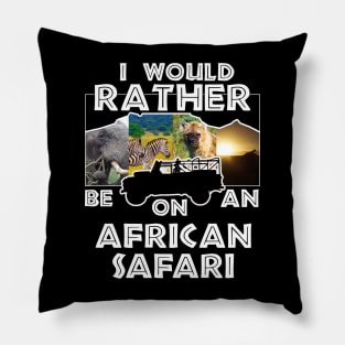 I Would Rather Be On An African Safari Jeep Collage Pillow