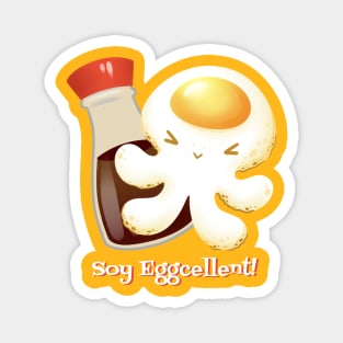 Be Eggcellent to each other! Magnet