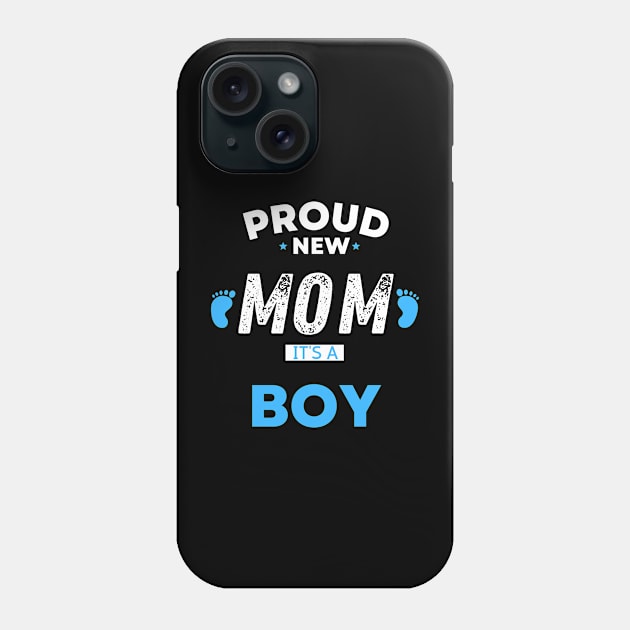 proud new mom its a boy shirt "  Its A Boy Pregnancy  " Neowestvale, little one,newborn Phone Case by Maroon55