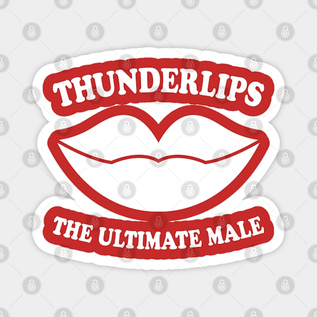 Thunderlips Magnet by familiaritees