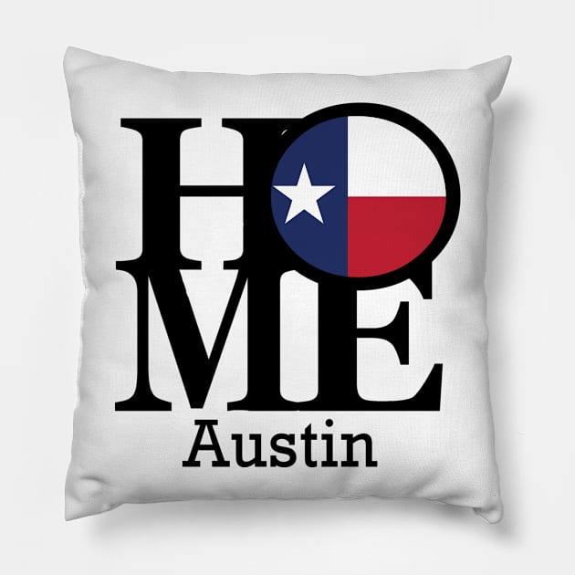 HOME Austin Texas Pillow by homebornlove