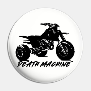 250r Death machine Pin