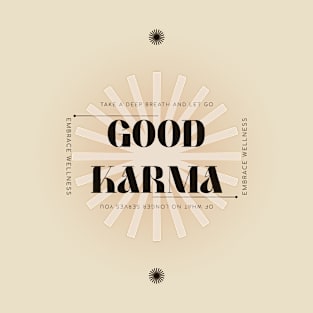 Good Karma T-Shirt