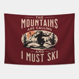 The Mountains are Calling and I Must Ski Tapestry