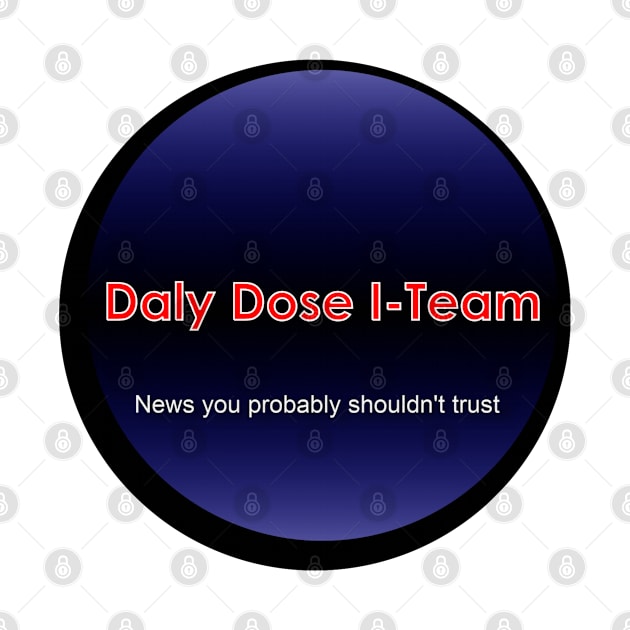 Daly Dose I-Team (With Original Logo) by Dalydosesports