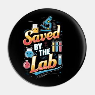 Saved by The Lab-Cute Retro Lab week Pin