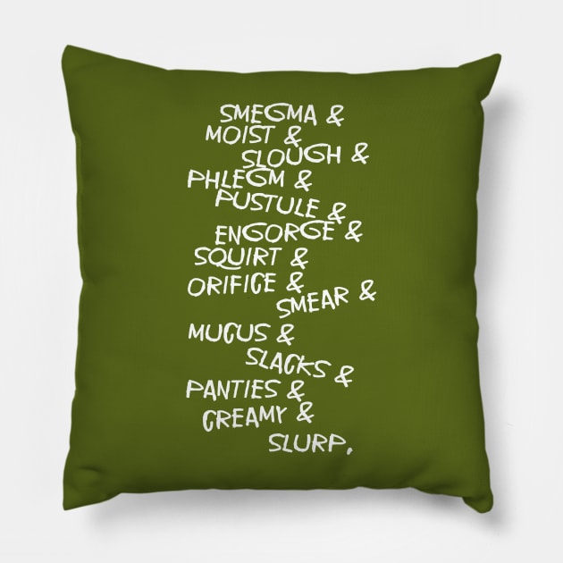 Gross Sounding Words List Handwriting Pillow by darklordpug