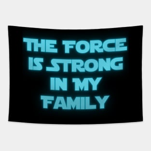 The Force is Strong in My Family Tapestry