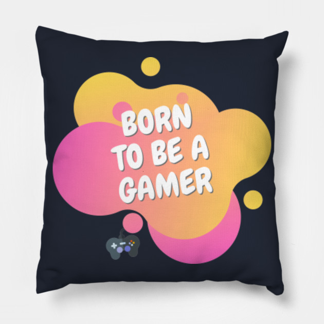 Born To Be A Gamer Roblox Pillow Teepublic