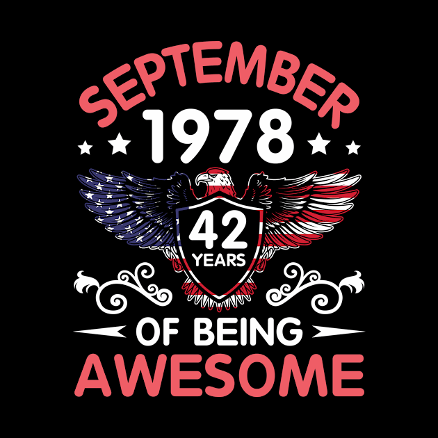 USA Eagle Was Born September 1978 Birthday 42 Years Of Being Awesome by Cowan79