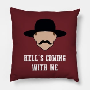 Hell's Coming Pillow