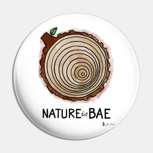 Nature is Bae - Tree Rings Watercolor Pin