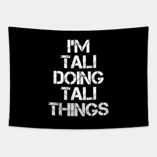 Tali Name T Shirt - Tali Doing Tali Things Tapestry