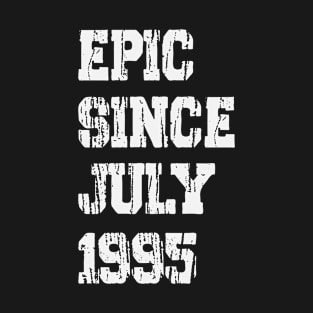 Epic Since July 1995 T-Shirt