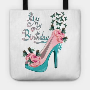 Its My Birthday Tote