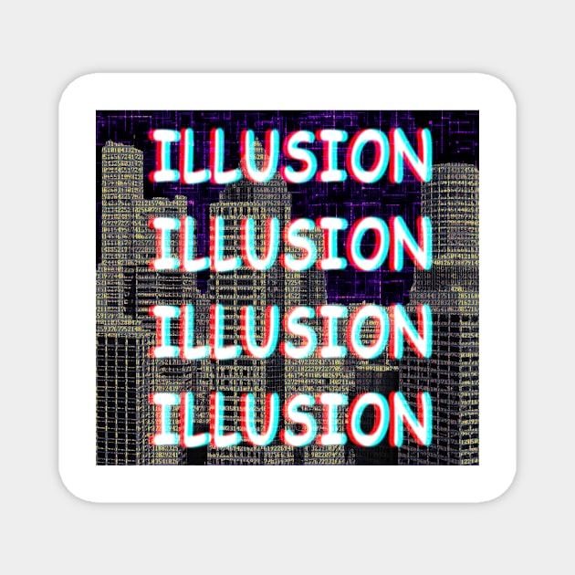 Illusion in the Matrix Magnet by Mihadom