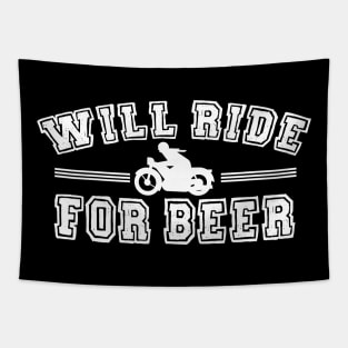 WILL RIDE FOR BEER Tapestry