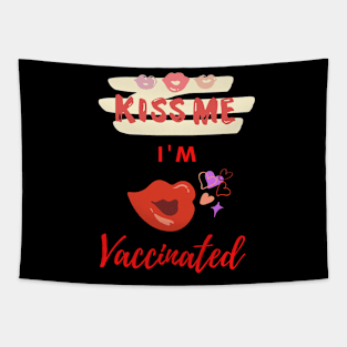 kiss me I'm Vaccinated Themed Tapestry