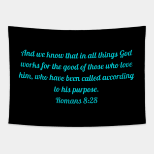 Bible Verse Romans 8:28 Tapestry