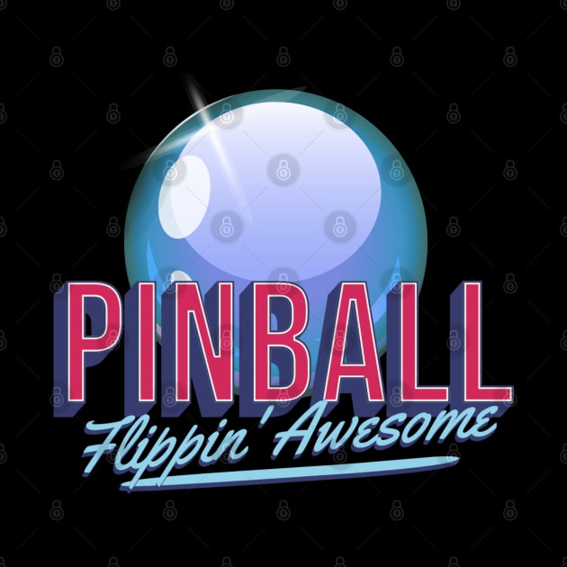 Pinball Flippin' Awesome by Issho Ni