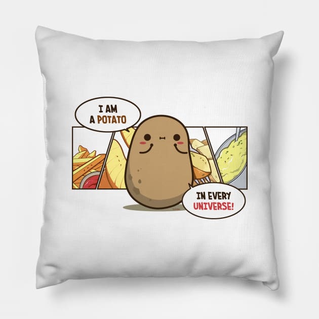 Cute Potato in Every Universe Pillow by clgtart