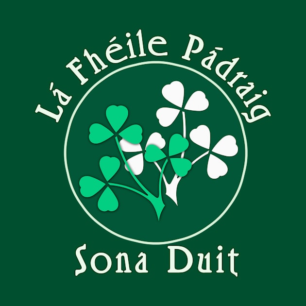 Happy St Patricks Day in Gaelic by Scarebaby