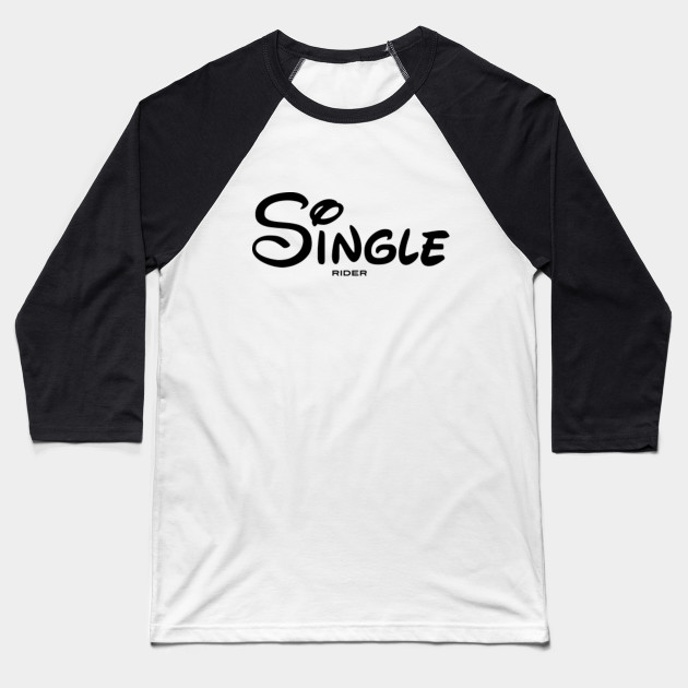 disney single rider shirt