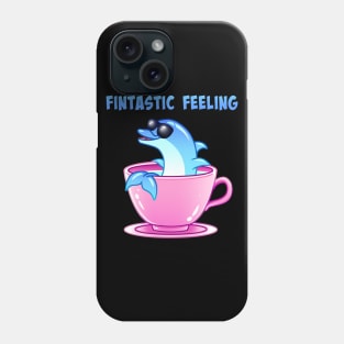 Fintastic Feeling Funny Dolphin Phone Case