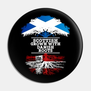 Scottish Grown With Danish Roots - Gift for Danish With Roots From Denmark Pin