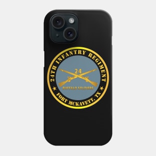 24th Infantry Regiment - Fort McKavett, TX - Buffalo Soldiers w Inf Branch Phone Case