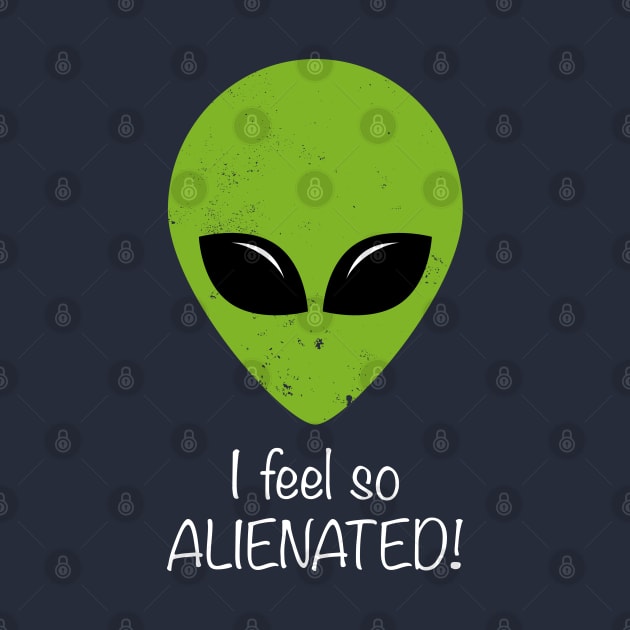 Feel so Alienated Design by Hotshots