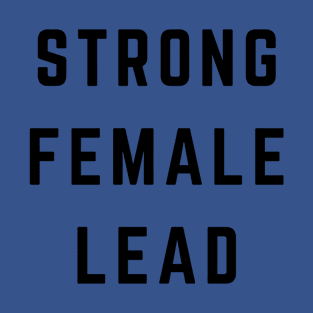 Strong Females Collection 1 T-Shirt