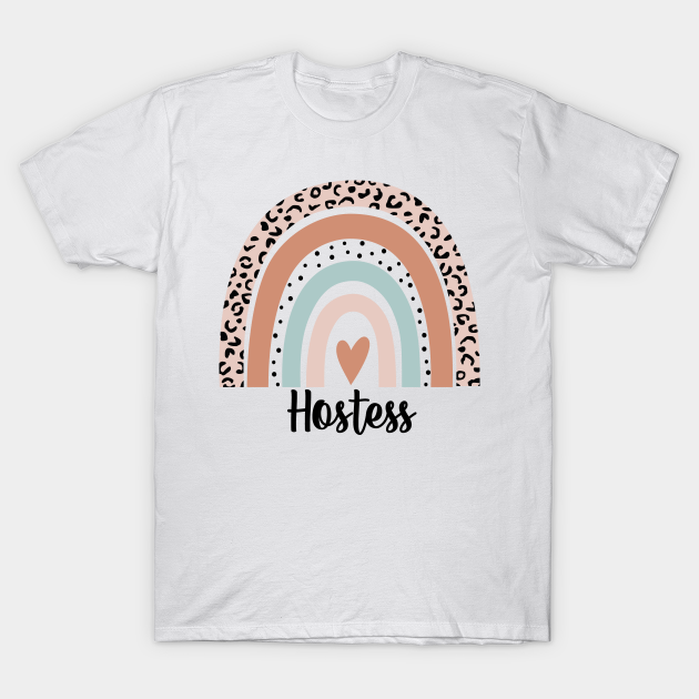 Discover Hostess Rainbow Leopard Funny Hostess Gift - Hostess - T-Shirt