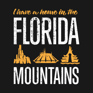 Home in the Florida Mountains T-Shirt