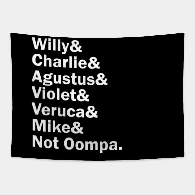 Funny Names x Willy Wonka and the Chocolate Factory Tapestry by muckychris