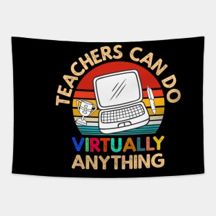 Teachers Virtually Can Do Anything Virtual Teacher vintage retro sunset style Tapestry