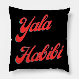 Yala Habibi Pillow