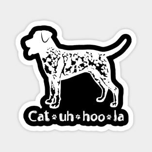 Cat Uh Hoo La Pronunciation Magnet